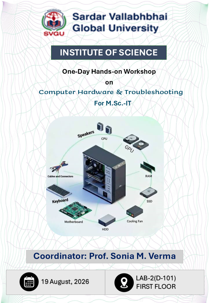 Workshop on Computer Hardware and Troubleshooting Successfully Organized for M.Sc. IT Students